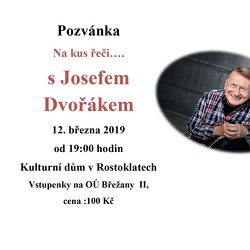 Josef Dvořák,12.3.2019, Rostoklaty