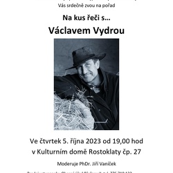 Václav Vydra, 5.10.2023, Rostoklaty